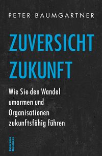 Produktbild: Zuversicht Zukunft