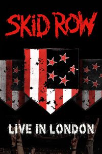 Produktbild: Skid Row-Live In London (Blu-ray)