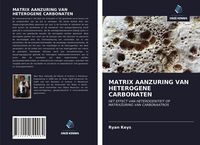 Produktbild: Matrix Aanzuring Van Heterogene Carbonaten