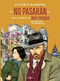 Produktbild: No pasar&aacute;n. Una storia di Max Fridman