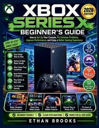 Produktbild: Xbox Series X Beginner's Guide 2026