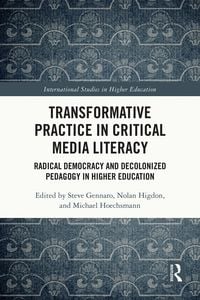 Produktbild: Transformative Practice in Critical Media Literacy
