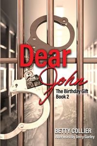 Produktbild: Dear John (The Birthday Gift-Book 2)