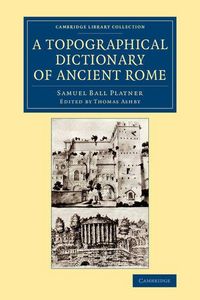 Produktbild: A Topographical Dictionary of Ancient Rome