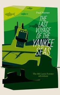 Produktbild: The Last Voyage of the Yankee Seas