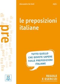Produktbild: Le preposizioni italiane