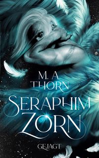 Bild vom Artikel Seraphimzorn vom Autor Thorn