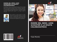 Produktbild: Ridere Del Nero: Leon Schuster E La Risata Colonizzatrice