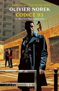 Produktbild: Codice 93. La trilogia della banlieue