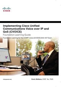 Produktbild: Implementing Cisco Unified Communications Voice over IP and QoS (Cvoice) Foundation Learning Guide