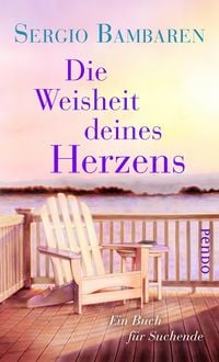 Produktbild: Die Weisheit deines Herzens