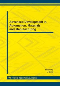 Produktbild: Advanced Development in Automation, Materials and Manufacturing