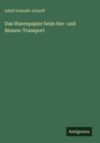 Produktbild: Das Warenpapier beim See- und Binnen-Transport