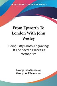 Produktbild: From Epworth To London With John Wesley