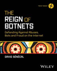 Produktbild: The Reign of Botnets