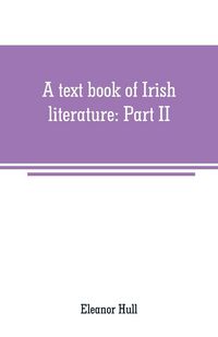 Produktbild: A text book of Irish literature