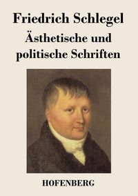 Produktbild: &Auml;sthetische und politische Schriften
