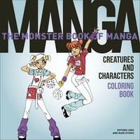 Produktbild: The Monster Book of Manga Creatures and Characters Coloring Book