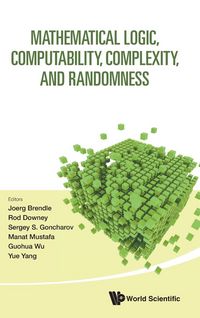 Produktbild: Mathematical Logic, Computability, Complexity, & Randomness