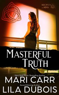 Produktbild: Masterful Truth (Trinity Masters: Secrets and Sins, #6)