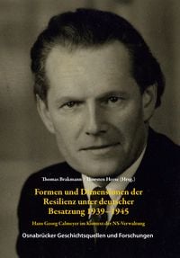 Produktbild: Formen und Dimensionen der Resilienz unter deutscher Besatzung 1939-1945