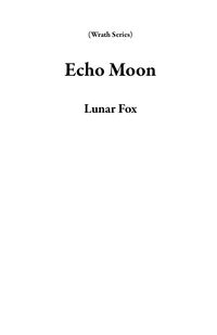 Produktbild: Echo Moon (Wrath Series)