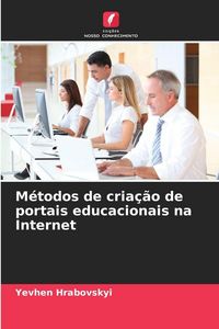 Produktbild: M&eacute;todos de cria&ccedil;&atilde;o de portais educacionais na Internet