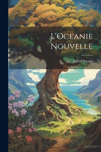 Produktbild: L'Oceanie Nouvelle