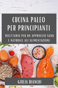 Produktbild: Cucina Paleo per Principianti