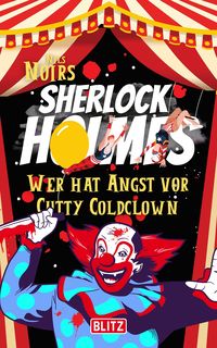 Produktbild: Wer hat Angst vor Cutty Coldclown (Nils Noirs Sherlock Holmes 5)