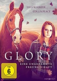 Produktbild: Glory - Eine ungez&auml;hmte Freundschaft