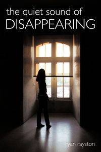 Produktbild: The Quiet Sound of Disappearing
