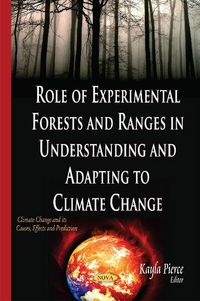 Produktbild: Role of Experimental Forests & Ranges in Understanding & Ada