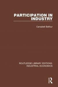 Produktbild: Balfour, C: Participation in Industry