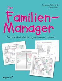 Bild vom Artikel Der Familien-Manager vom Autor Susanne Reinhardt