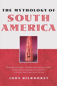 Produktbild: The Mythology of South America