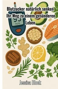 Produktbild: Blutzucker nat&uuml;rlich senken
