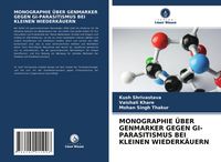 Produktbild: Monographie &uuml;ber Genmarker Gegen Gi-Parasitismus bei Kleinen Wiederk&auml;uern
