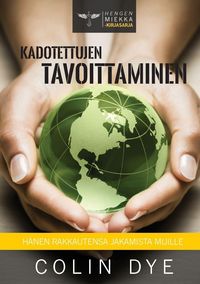 Produktbild: Kadotettujen tavoittaminen