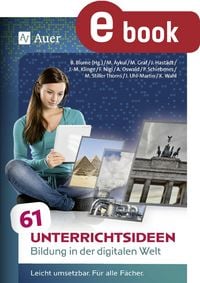 Produktbild: 61 Unterrichtsideen Bildung in der digitalen Welt
