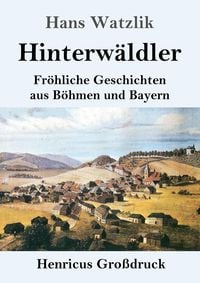 Produktbild: Hinterw&auml;ldler (Gro&szlig;druck)