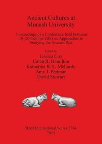 Produktbild: Ancient Cultures at Monash University