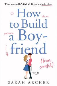 Produktbild: How to Build a Boyfriend from Scratch