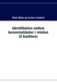 Produktbild: Identifikation mellem koncernselskaber i relation til kreditorer