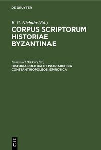 Produktbild: Historia politica et patriarchica Constantinopoleos. Epirotica