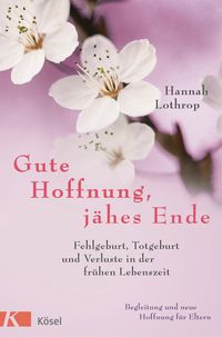 Bild vom Artikel Gute Hoffnung, jähes Ende vom Autor Hannah Lothrop