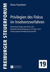 Produktbild: Privilegien des Fiskus im Insolvenzverfahren