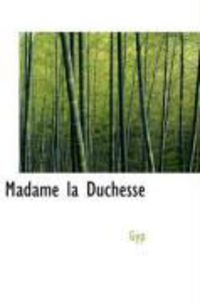 Produktbild: Madame La Duchesse
