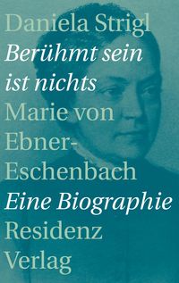 Bild vom Artikel Berühmt sein ist nichts vom Autor Daniela Strigl