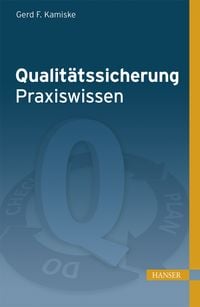 Produktbild: Qualit&auml;tssicherung - Praxiswissen
